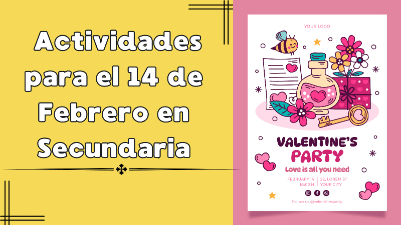Actividades para el 14 de Febrero en Secundaria