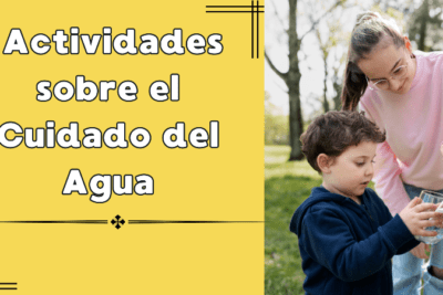 Actividades sobre el Cuidado del Agua