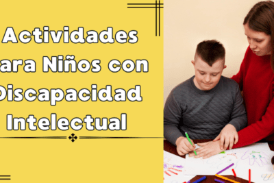 Actividades para Niños con Discapacidad Intelectual
