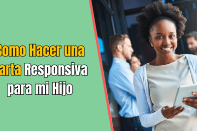 Como Hacer una Carta Responsiva para mi Hijo