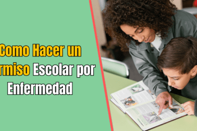 Como Hacer un Permiso Escolar por Enfermedad