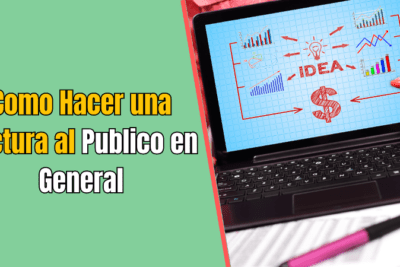 Como Hacer una Factura al Publico en General